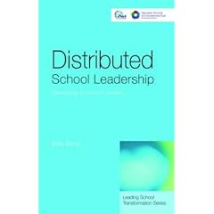Distributed School Leadership: Developing Tomorrow's Leaders (Leading School Transformation)