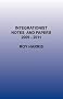 Integrationist Notes and Papers 2009 -2011