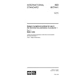 ISO 81714-1:1999, Design of graphical symbols for use in the technical documentation of products -- Part 1: Basic rules