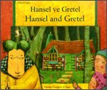 Hansel ve Gretel = Hansel and Gretel