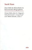 Zum Bild der K�nstlerin in literarischen Biographien