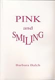 Pink and smiling