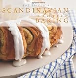 Scandinavian Classic Baking [Hardcover] [2011] Pat Sinclair, Joel Butkowski
