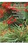 Herbaceous Perennial Plants: A Treatise on Their Identification, Culture and Garden Attributes