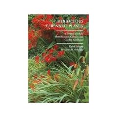 Herbaceous Perennial Plants: A Treatise on Their Identification, Culture and Garden Attributes