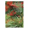 Herbaceous Perennial Plants: A Treatise on Their Identification, Culture and Garden Attributes