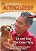 Cesar Millan's Mastering Leadership Series Volume 4: Sit and Stay the Cesar Way