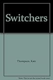 Switchers