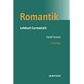 Romantik: Lehrbuch Germanistik