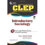 CLEP Introductory Sociology (REA) Test Preparation)