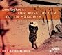 Der Ausflug der toten M�dchen: Autorenlesung