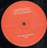 LAST TRAIN TO SATANSVILLE 12" SINGLE