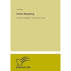 Online-Marketing: Persuasive Strategies in Commercial E-mails