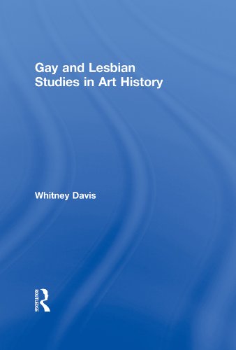 Gay and Lesbian Studies in Art History (Acquisitions Librarian Series)