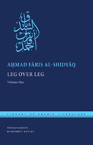 Leg over Leg: Volume One: 1 (Library of Arabic Literature)