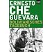 Bolivianisches Tagebuch Bolivianisches Tagebuch