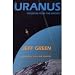 Uranus (Llewellyn's Modern Astrology Library)