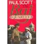The Raj Quartet: The Jewel in the Crown/the Day of the Scorpion/the Towers of Silence/a Division of the Spoils