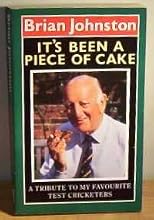 It's Been a Piece of Cake: A Tribute to My Favourite Test Cricketers