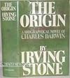 The Origin: A Biographical Novel of Charles Darwin