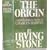 The Origin: A Biographical Novel of Charles Darwin