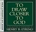 Books : TO DRAW CLOSER TO GOD -  A Collection of Discources