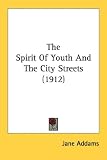 The Spirit Of Youth And The City Streets (1912)