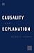 Causality and Explanation