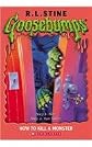 How to Kill a Monster (Goosebumps (Pb))