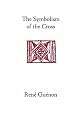 The Symbolism of the Cross