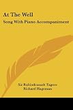 At the Well: Song with Piano Accompaniment
