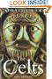 The Celts: Second Edition (Penguin History)