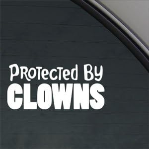 Protected By Clowns Decal Car Truck Window Sticker