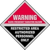 WARNING RADIO-FREQUENCY RADIATION HAZARD RESTRICTED AREA AUTHORIZED PERSONNEL ONLY 9 x 9 Plastic Sign