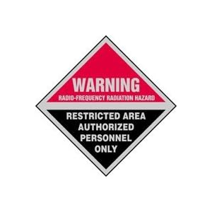 WARNING RADIO-FREQUENCY RADIATION HAZARD RESTRICTED AREA AUTHORIZED PERSONNEL ONLY 9 x 9... by 