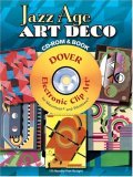 Jazz Age Art Deco CD-ROM and Book (Full-Color Electronic Design Series)