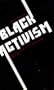 Black Activism: Racial Revolution in the United States, 1954-1970