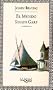 El Mundo Segun Garp / The World According to Garp (Spanish Edition)