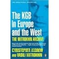 The Mitrokhin Archive: The KGB in Europe and the West (Penguin Press History)