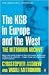 The Mitrokhin Archive: The KGB in Europe and the West (Penguin Press History)