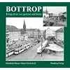 Bottrop-Fotografien von gestern und heute