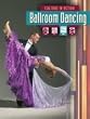 Ballroom Dancing (Culture in Action)