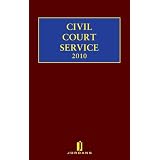 The Civil Court Service 2010by Bill Vincent