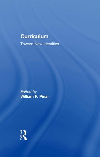 Curriculum: Toward New Identities (Critical Education Practice)