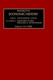 Research in Economic History, Volume 19: Vol 19 (Research in Economic History): Vol 19 (Research in Economic History)