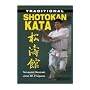 Traditional Shotokan Kata by Teruyuki Okazaki