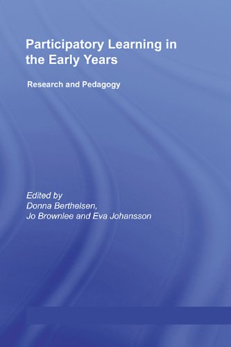 Participatory Learning in the Early Years: Research and Pedagogy (Routledge Research in Education)