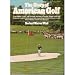 The Story of American Golf: Its Champions and Its Championships