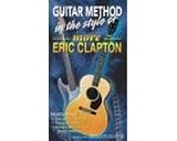 Guitar Method: More Eric Clapton [VHS]
