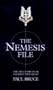 The Nemesis File: The True Story of an Sas Execution Squad